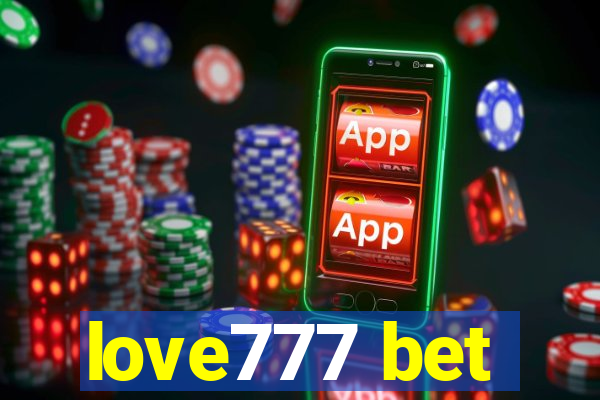 love777 bet